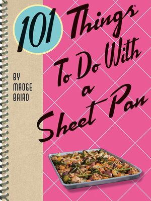 cover image of 101 Things to Do With a Sheet Pan